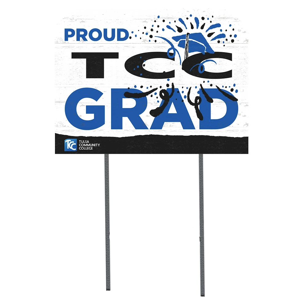 Tulsa Community College 18'' x 24'' Proud Graduate Yard Sign