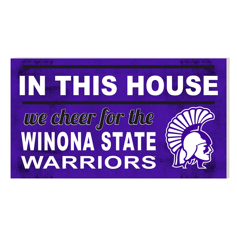 Winona State Warriors 11'' x 20'' Indoor/Outdoor In This House Sign