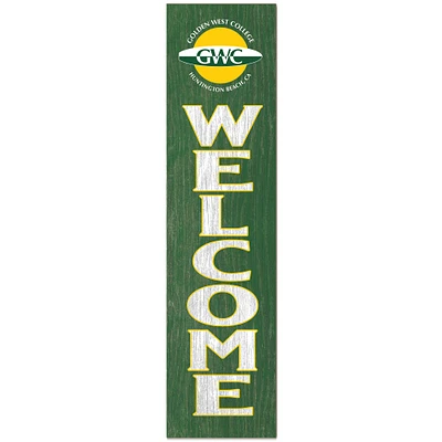 Golden West College 12" x 48" Outdoor Leaner Welcome Sign