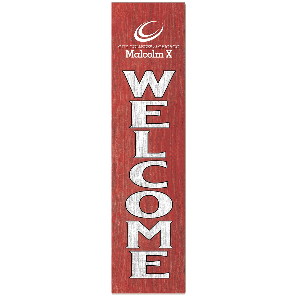 Malcolm X College Hawks 12" x 48" Outdoor Leaner Welcome Sign