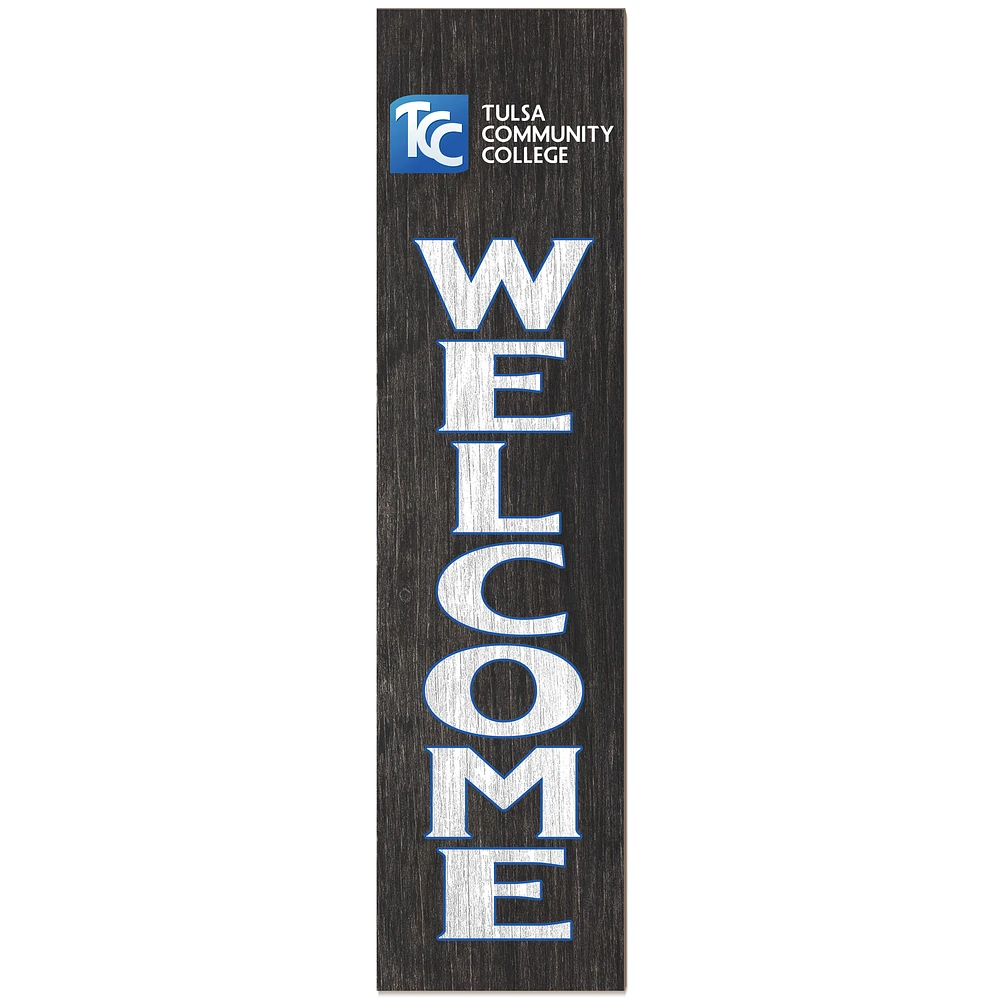 Tulsa Community College 12" x 48" Outdoor Leaner Welcome Sign