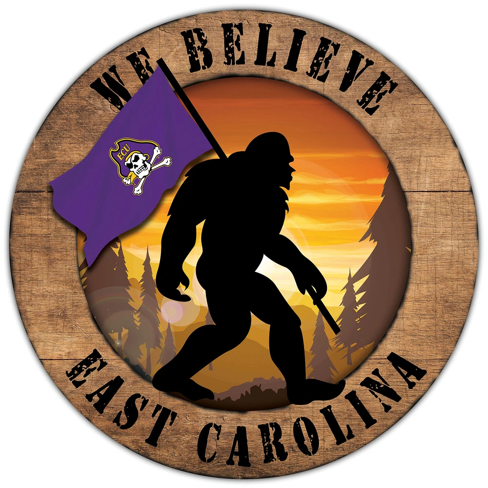 ECU Pirates 12'' We Believe Bigfoot Circle Sign
