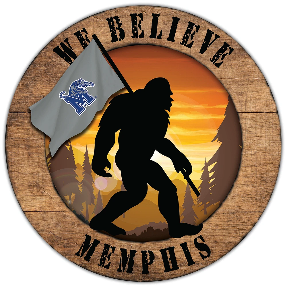 Memphis Tigers 12'' We Believe Bigfoot Circle Sign