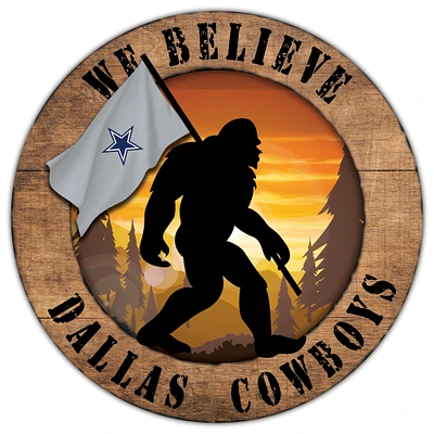 Dallas Cowboys 12'' We Believe Bigfoot Circle Sign