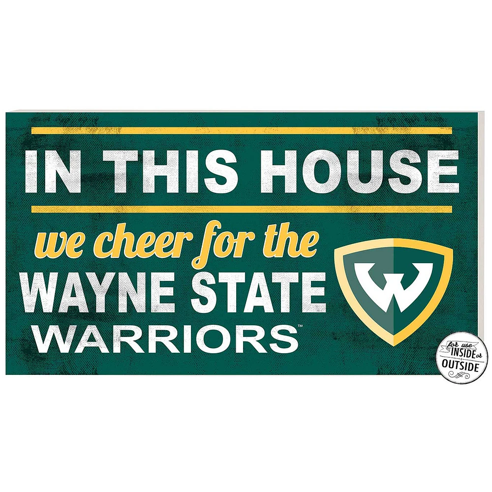 Wayne State Warriors 11" x 20" Indoor/Outdoor In This House Sign