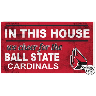 Ball State Cardinals 11" x 20" Indoor/Outdoor In This House Sign