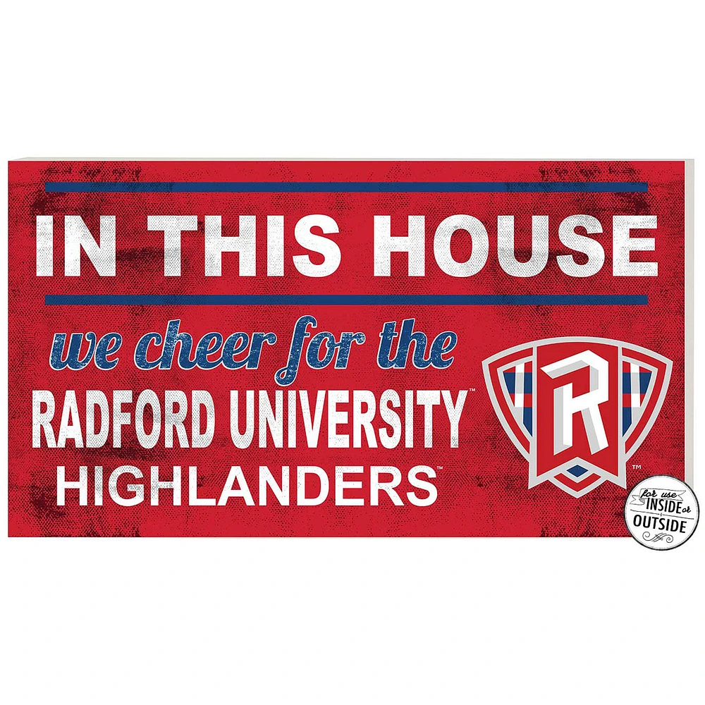 Radford Highlanders 11" x 20" Indoor/Outdoor In This House Sign