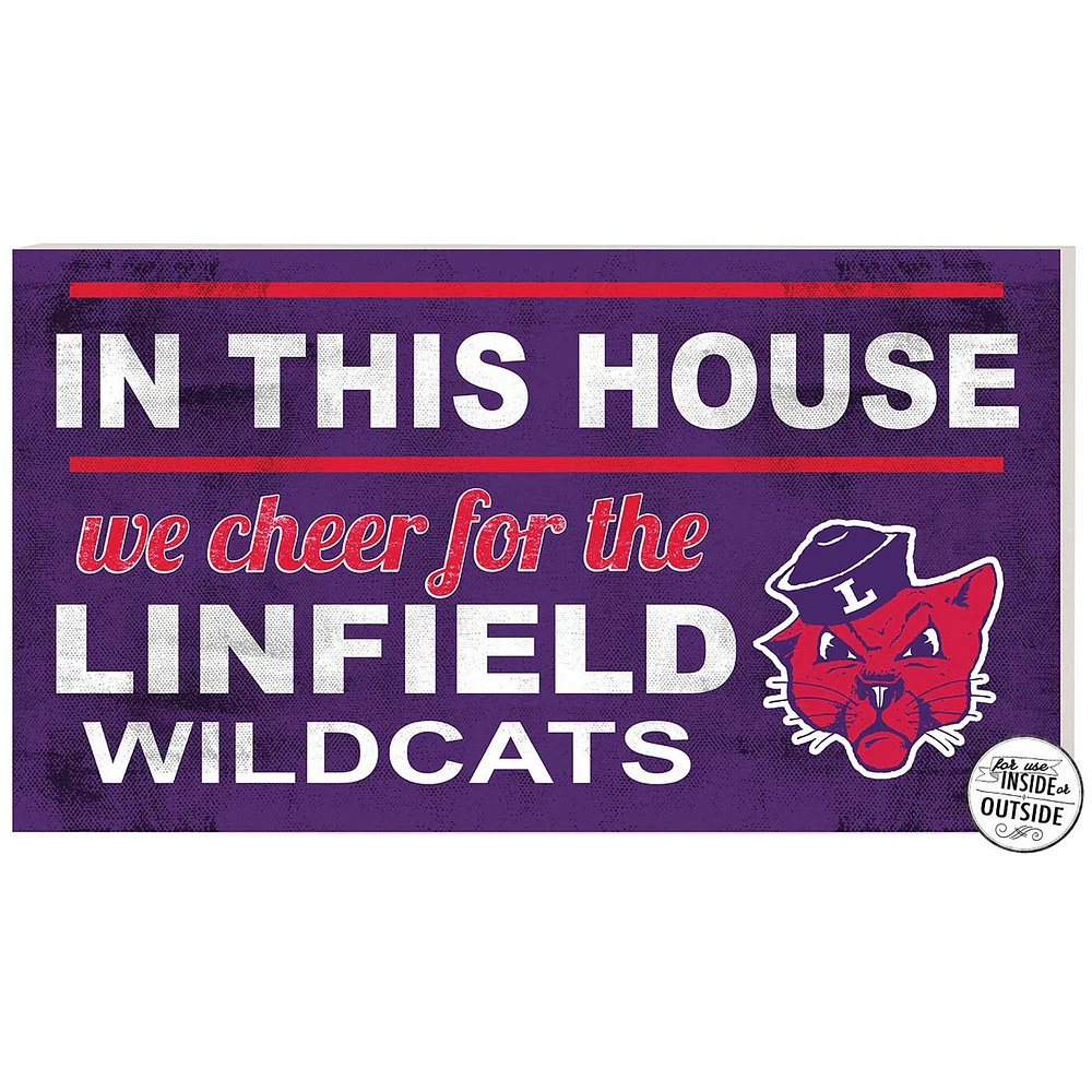 Linfield Wildcats 11" x 20" Indoor/Outdoor In This House Sign