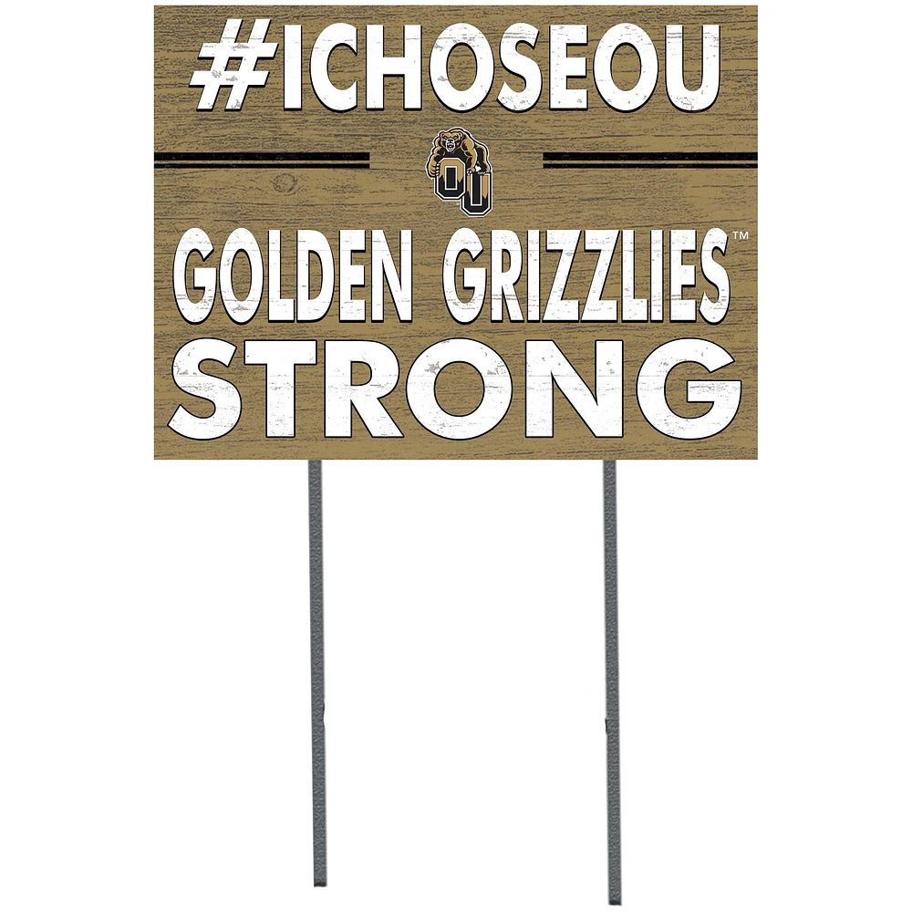 Oakland Golden Grizzlies 18'' x 24'' I Chose Lawn Sign