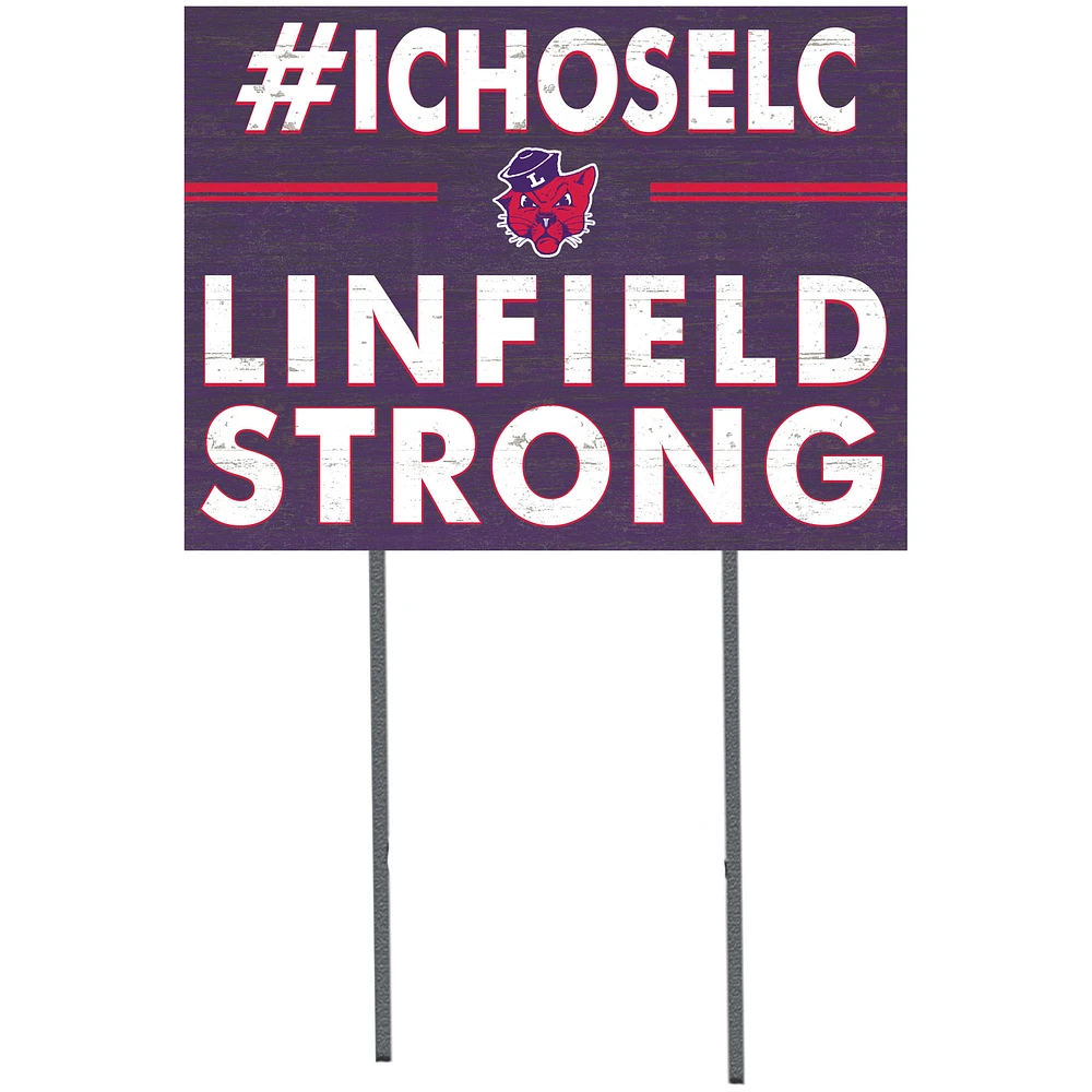 Linfield Wildcats 18'' x 24'' I Chose Lawn Sign