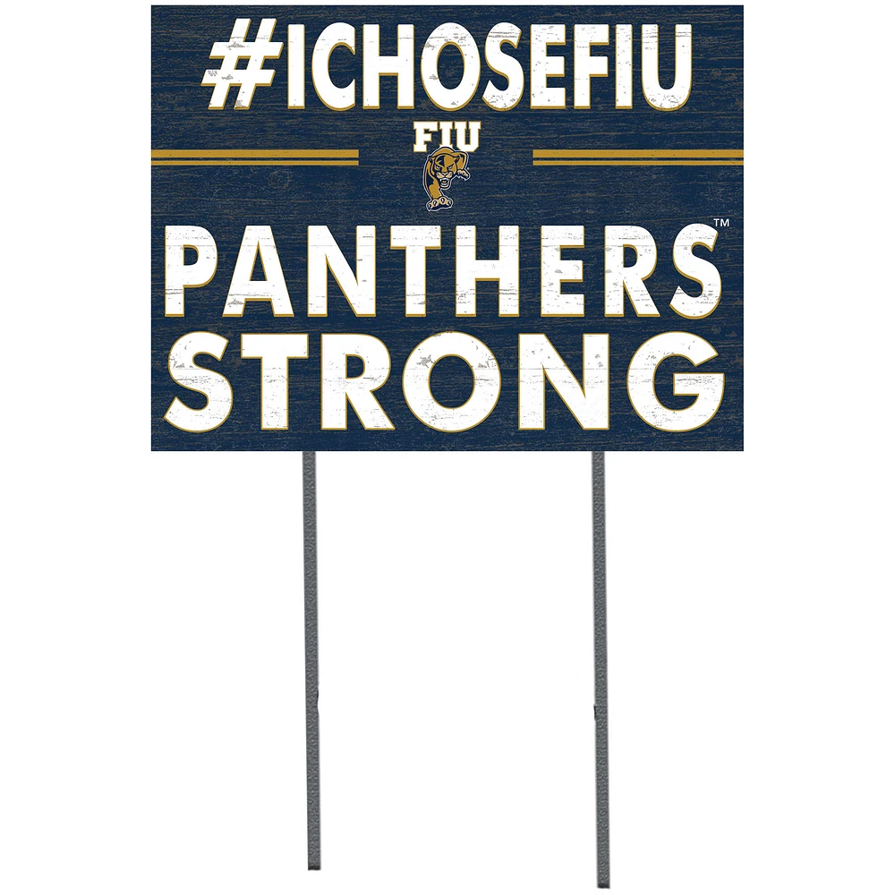 FIU Panthers 18'' x 24'' I Chose Lawn Sign