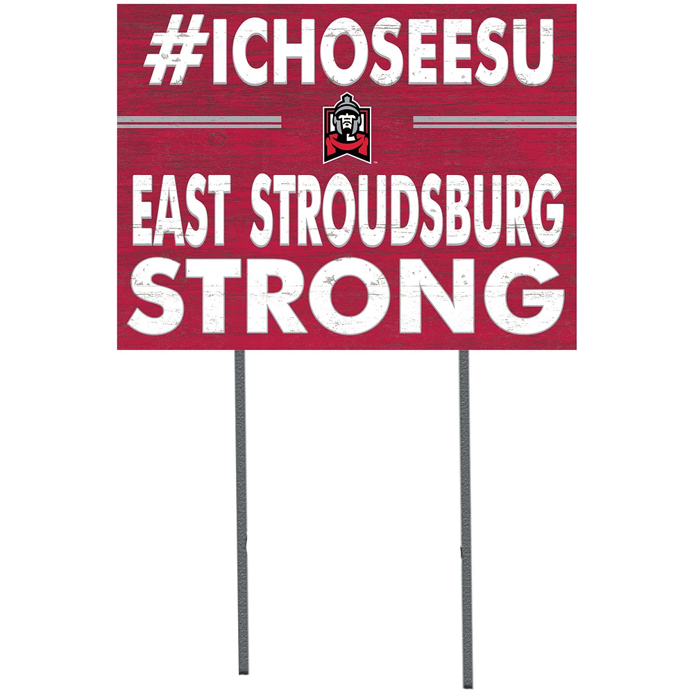 East Stroudsburg Warriors 18'' x 24'' I Chose Lawn Sign