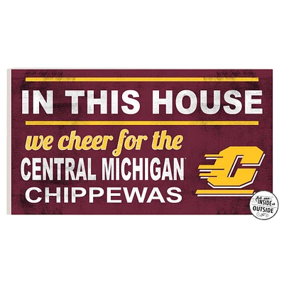 Central Michigan Chippewas 11'' x 20'' Indoor/Outdoor In This House Sign
