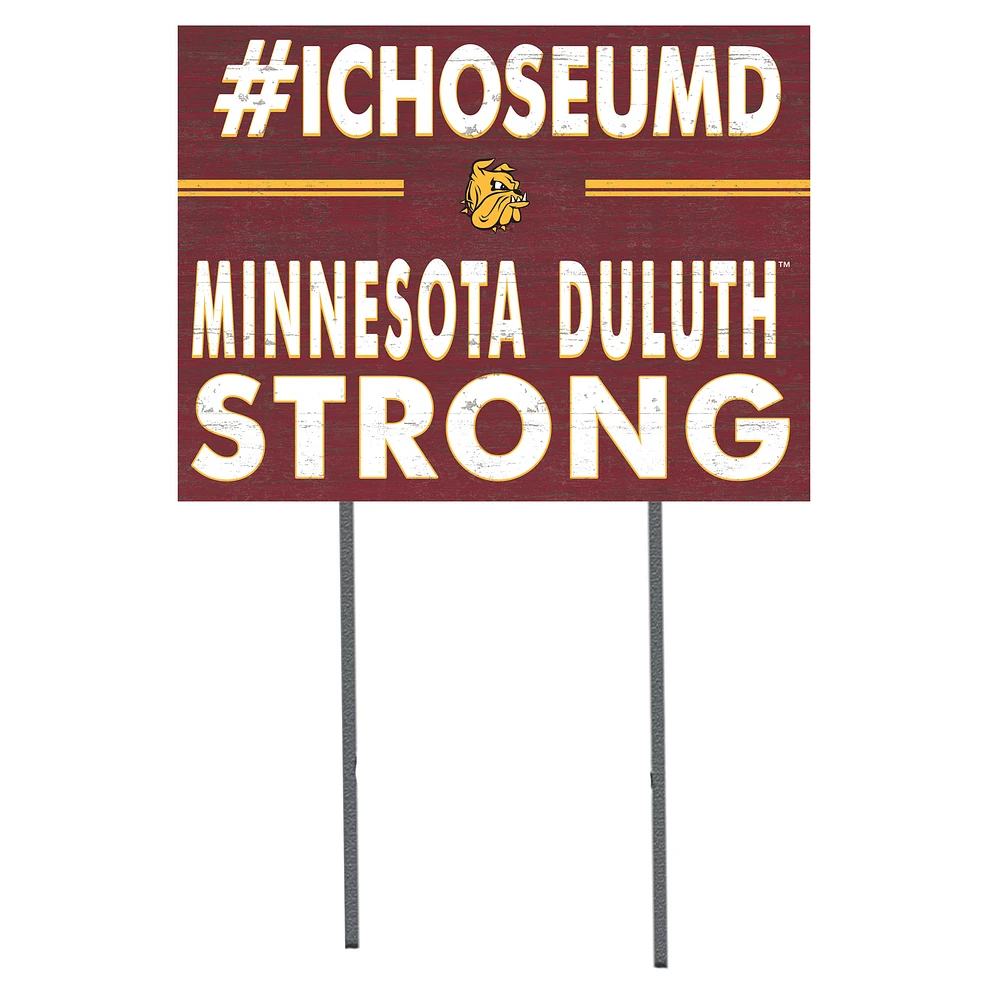 Minnesota Duluth Bulldogs 18'' x 24'' I Chose Lawn Sign