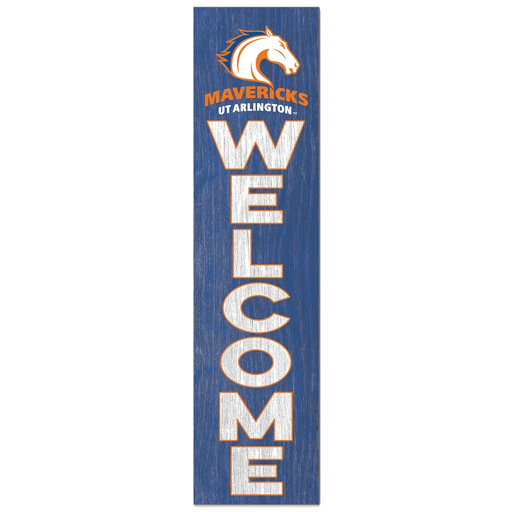 UT Arlington Mavericks 12'' x 48'' Welcome Outdoor Leaner