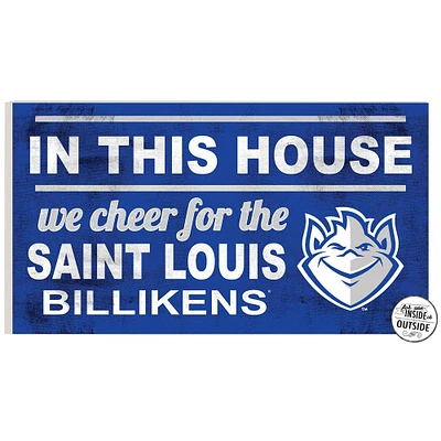 Saint Louis Billikens 11'' x 20'' Indoor/Outdoor In This House Sign