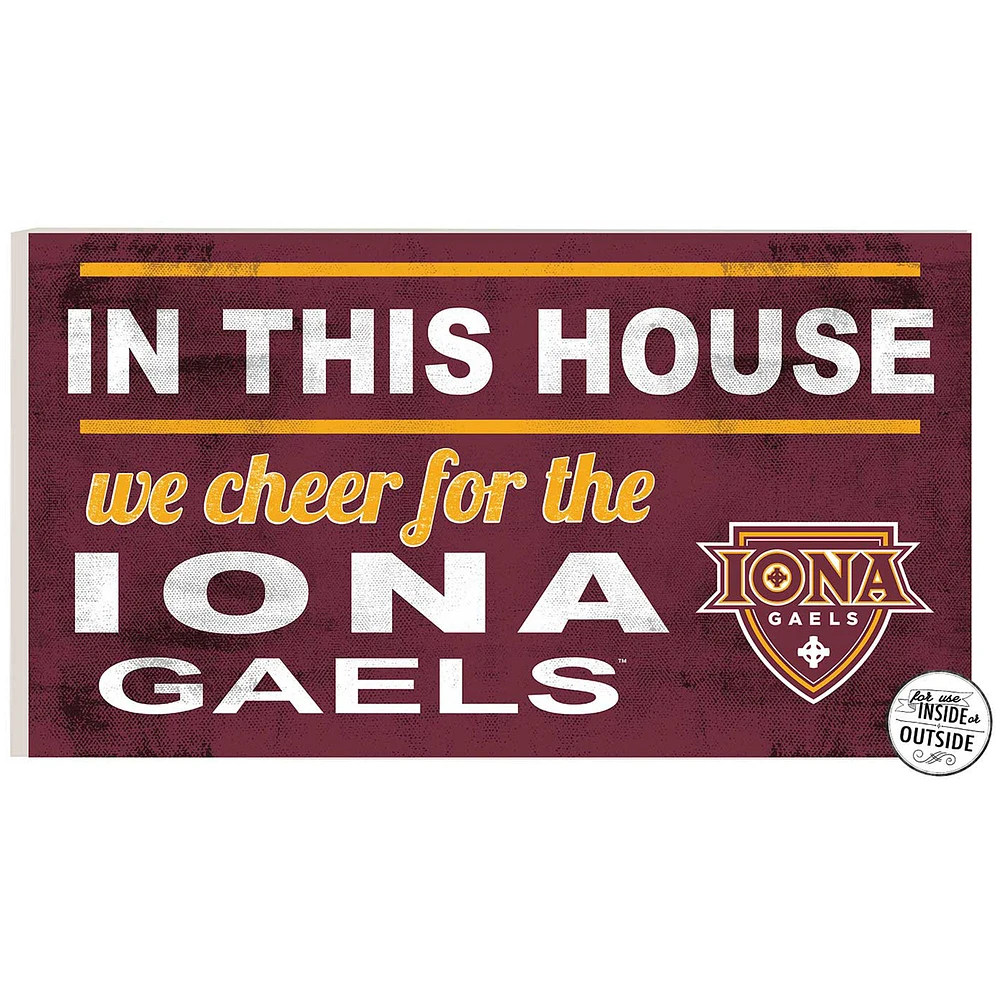 Iona University Gaels 11'' x 20'' Indoor/Outdoor In This House Sign