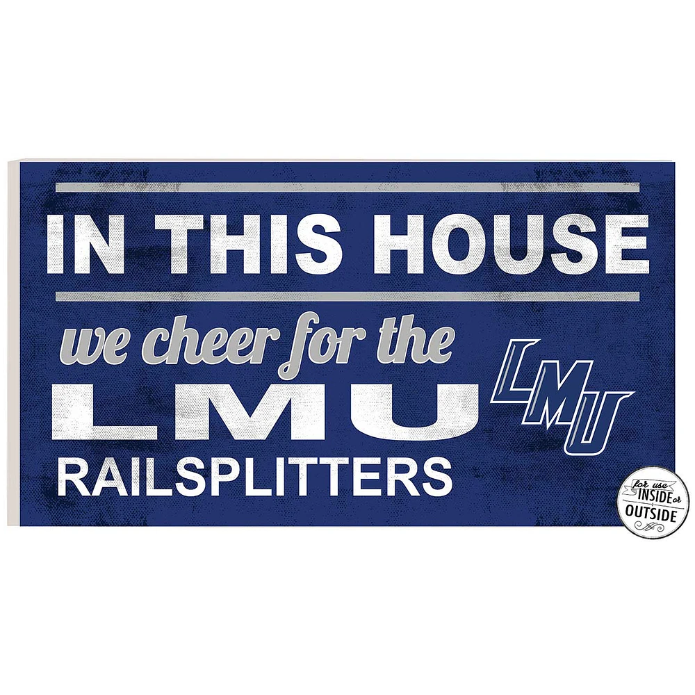 Lincoln Memorial Railsplitters 11'' x 20'' Indoor/Outdoor In This House Sign