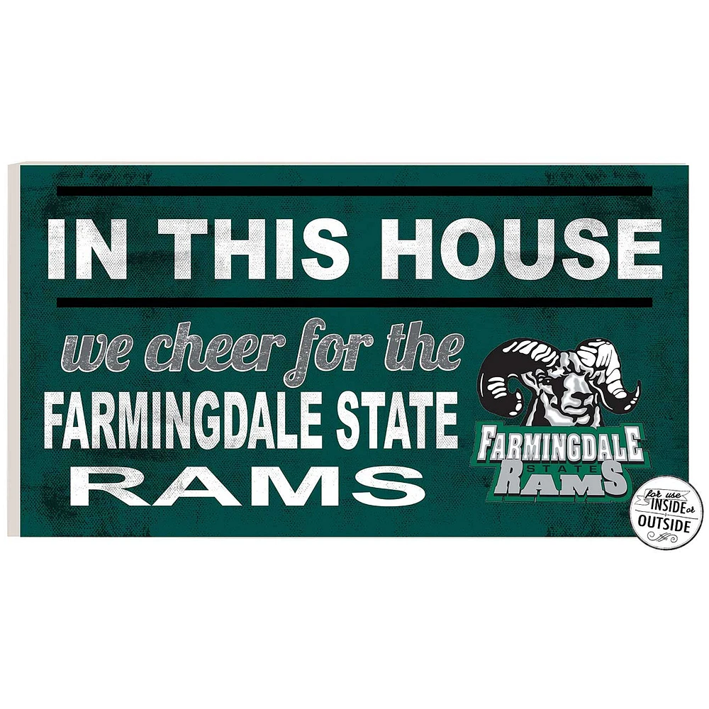 SUNY Farmingdale State Rams 11'' x 20'' Indoor/Outdoor In This House Sign