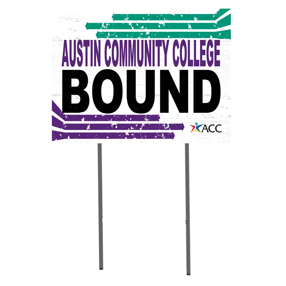 Austin Community College 18'' x 24'' Bound Yard Sign