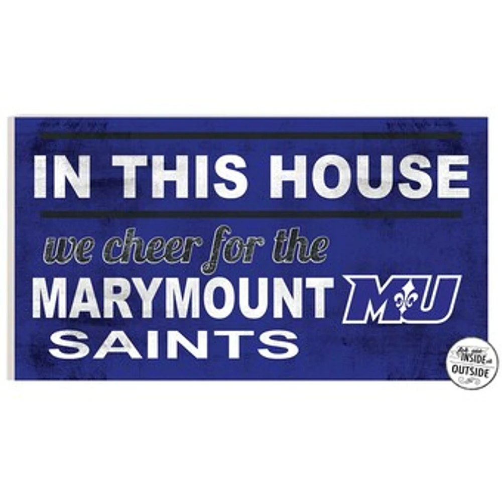 Marymount Saints 11" x 20" Indoor/Outdoor In This House Sign
