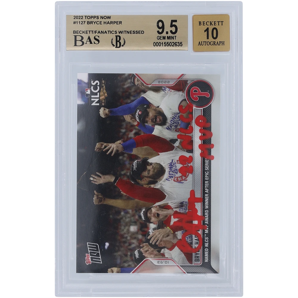 Bryce Harper Philadelphia Phillies Autographed 2022 Topps Now Red Ink #1127 Beckett Fanatics Witnessed Authenticated 9.5/10 Card with "22 NLCS MVP" Inscription - 9.5,9.5,9.5,9.5 Subgrades