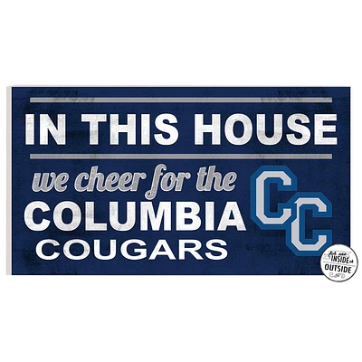 Columbia College of Missouri Cougars 11" x 20" Indoor/Outdoor In This House Sign