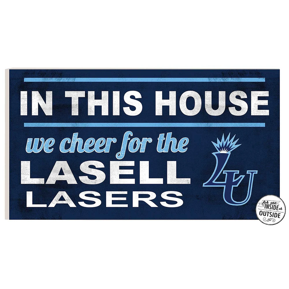 Lasell Lasers 11" x 20" Indoor/Outdoor In This House Sign