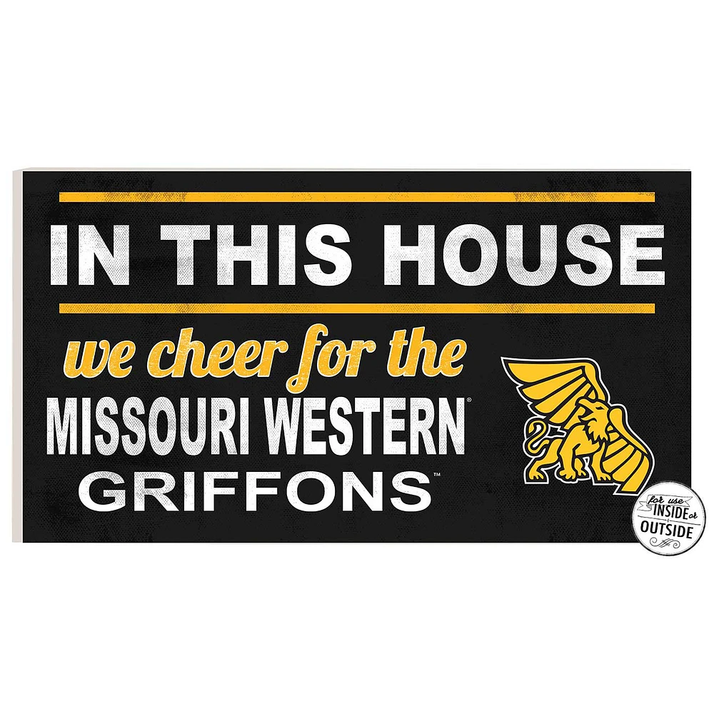 Missouri Western State Griffons 11" x 20" Indoor/Outdoor In This House Sign