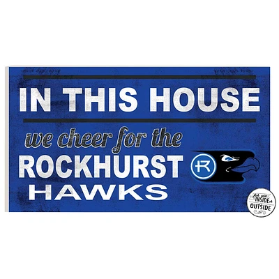 Rockhurst Hawks 11" x 20" Indoor/Outdoor In This House Sign