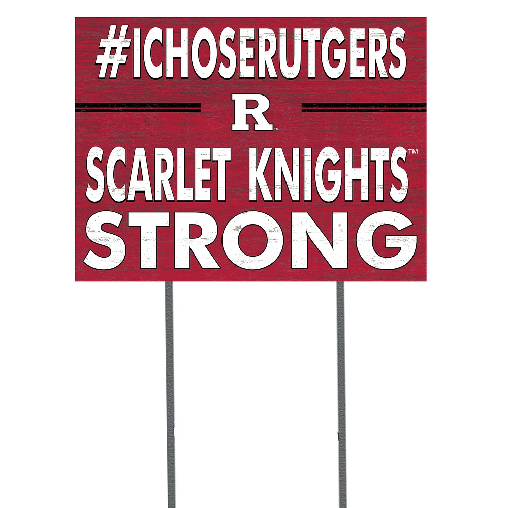 Rutgers Scarlet Knights 18'' x 24'' I Chose Lawn Sign
