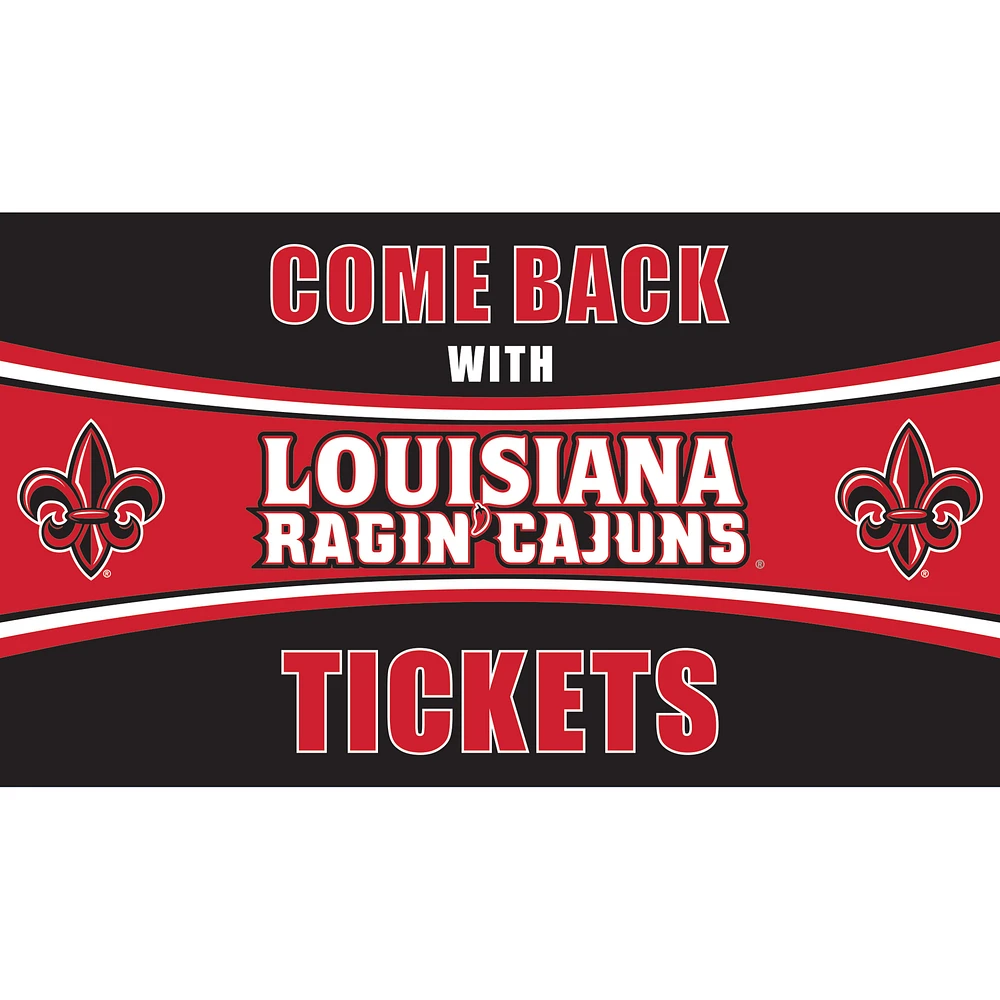Louisiana Ragin' Cajuns 28" x 16" Come Back With Tickets Door Mat