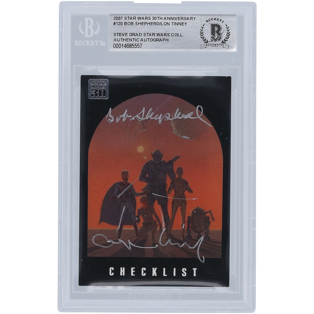 Bob Shepherd & Lon Tinney Star Wars Autographed 2007 Topps 30th Anniversary #120 BGS Authenticated Authentic