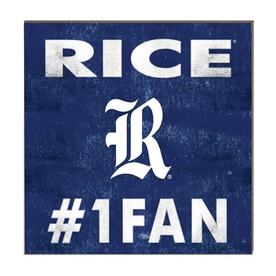 Rice Owls 10" x 10" #1 Fan Plaque