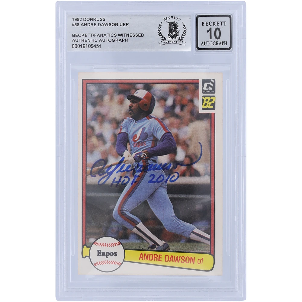 Andre Dawson Montreal Expos Autographed 1982 Donruss Series 1 #88 Beckett Fanatics Witnessed Authenticated 10 Card with "HOF 2010" Inscription