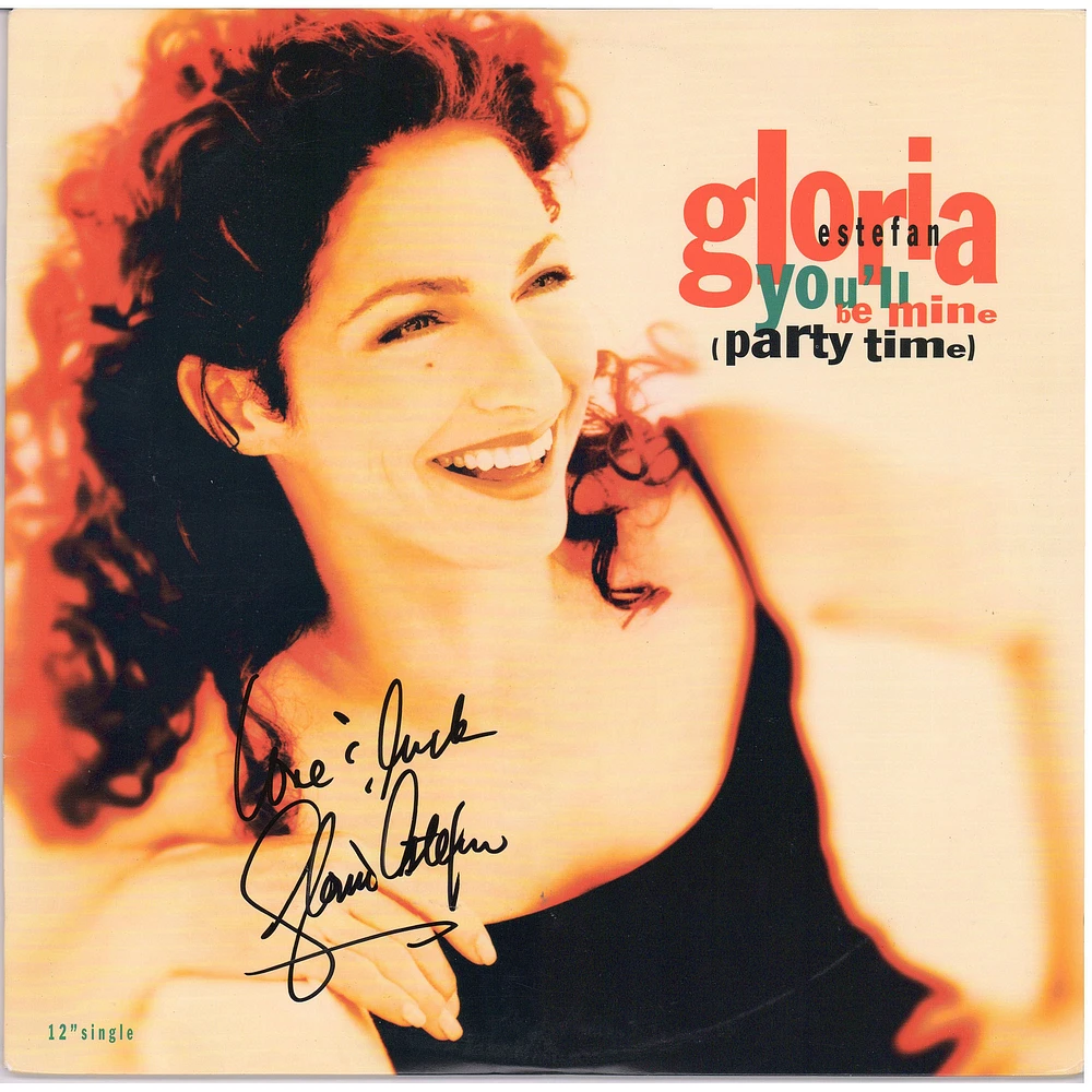 Gloria Estefan Autographed You'll Be Mine Single Album Cover With "Love & Luck" Inscription - PSA