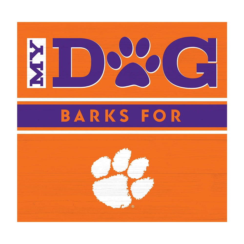 Imperial Clemson Tigers 10" x 10.5" My Dog Barks Wood Wall Art