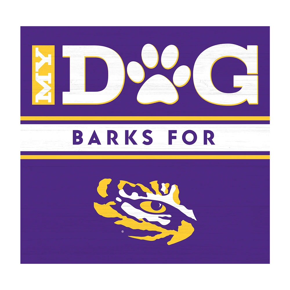 Imperial LSU Tigers 10" x 10.5" My Dog Barks Wood Wall Art