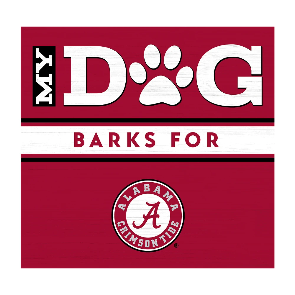 Imperial Alabama Crimson Tide 10" x 10.5" My Dog Barks Wood Wall Art