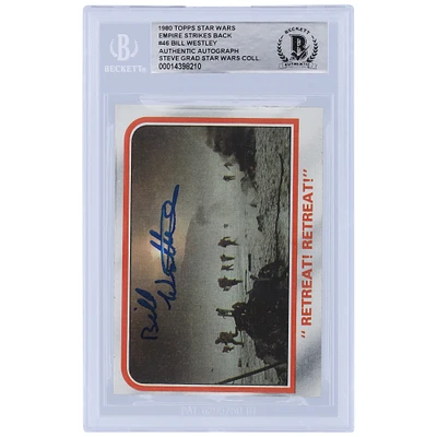 Bill Westley Star Wars Autographed 1980 Topps The Empire Strikes Back #46 BGS Authenticated Card