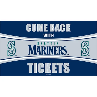 Seattle Mariners 28" x 16" Come Back With Tickets Indoor/Outdoor Trapper Mat
