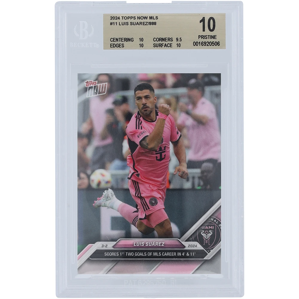 Luis Suarez Inter Miami CF Unsigned 2024 Topps Now MLS 1st 2 Goals #11 BGS Authenticated 10 Card - 10,9.5,10,10 Subgrades