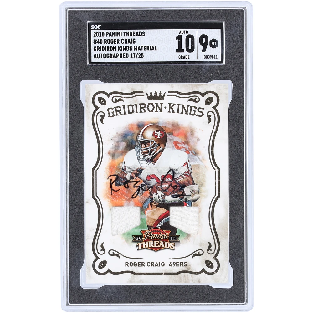 Roger Craig San Francisco 49ers Autographed 2010 Panini Threads Gridiron Kings #40 #17/25 SGC Authenticated 9/10 Card