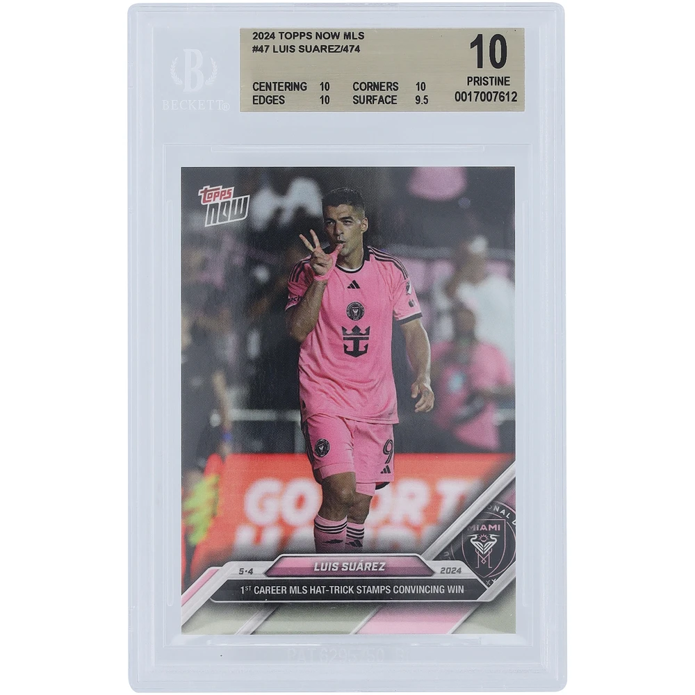 Luis Suarez Inter Miami CF 2024 Topps Now 1st MLS Hat Trick #47 BGS Authenticated 10 Card - 10,10,10,9.5 Subgrades