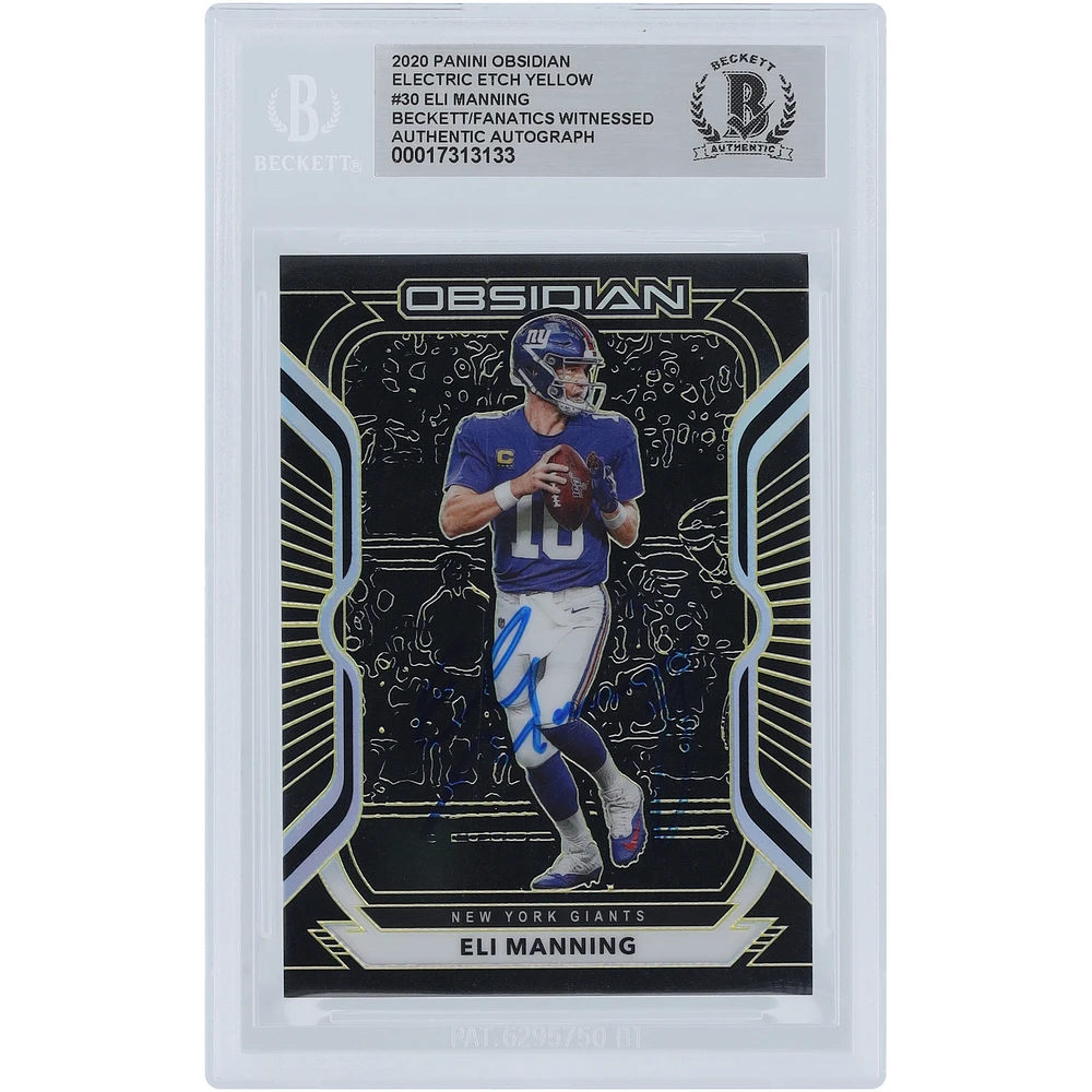 Eli Manning New York Giants Autographed 2020 Panini Obsidian Electric Etch #30 #/ Beckett Fanatics Witnessed Authenticated Card