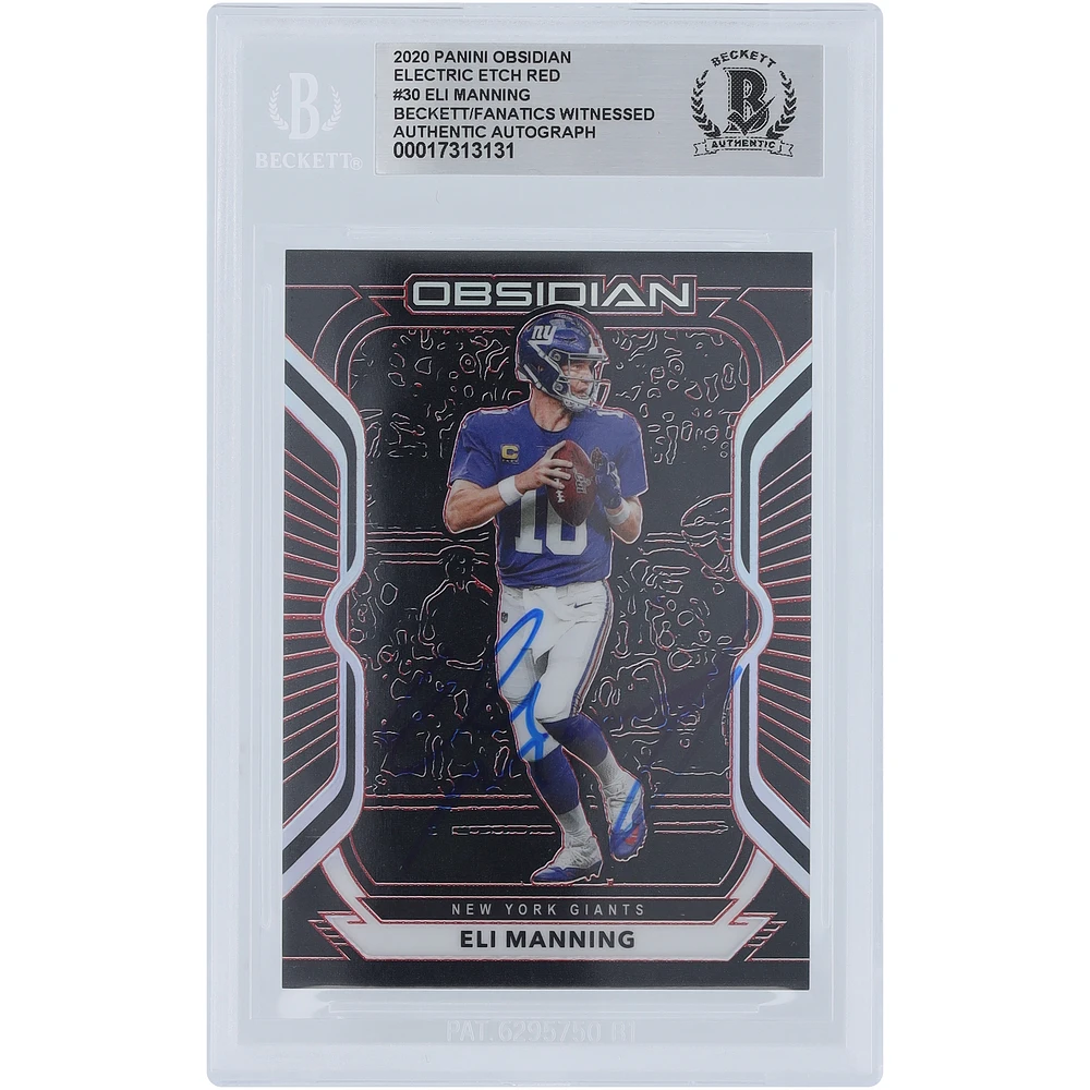 Eli Manning New York Giants Autographed 2020 Panini Obsidian Electric Etch Red #30 #/10 Beckett Fanatics Witnessed Authenticated Card