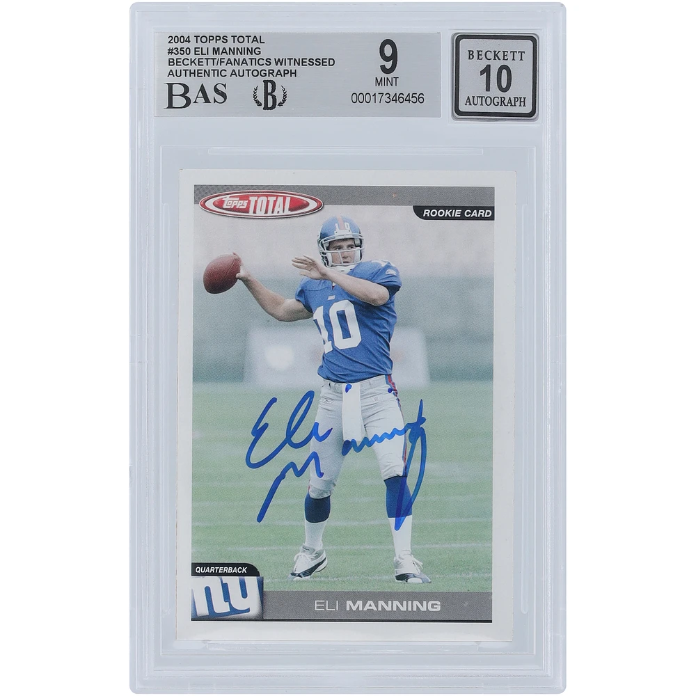 Eli Manning New York Giants Autographed 2004 Topps Total #350 Beckett Fanatics Witnessed Authenticated 9/10 Rookie Card