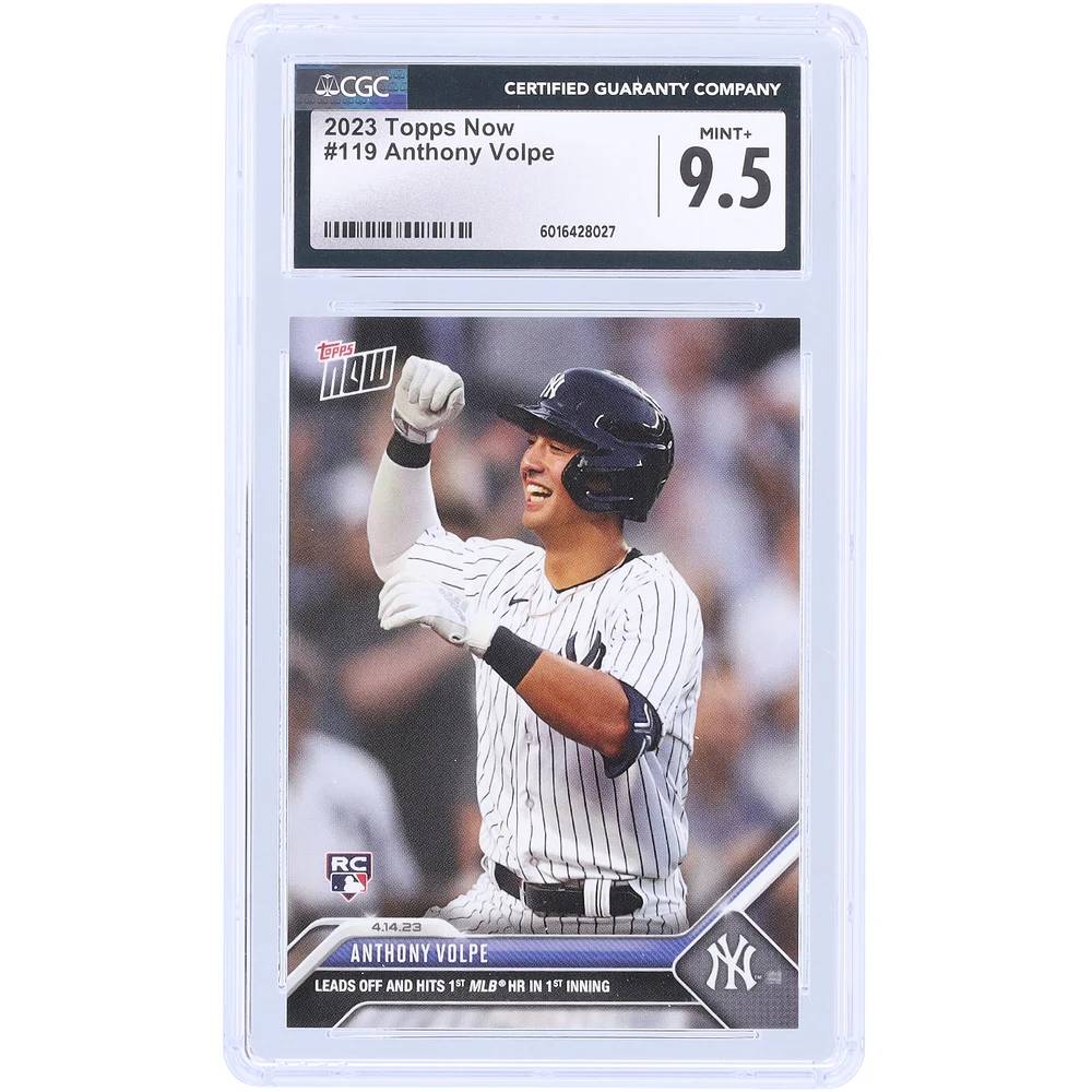 Anthony Volpe New York Yankees 2023 Topps Now Leads Off & Hits 1st MLB HR In 1st Inning #119 CGC Authenticated 9.5 Rookie Card