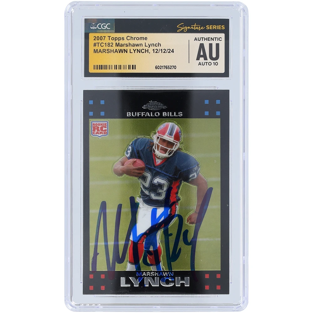 Marshawn Lynch Buffalo Bills Autographed 2007 Topps Chrome #TC182 CGC Fanatics Witnessed Authenticated Auto 10 Rookie Card
