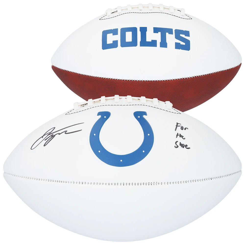 Jonathan Taylor Indianapolis Colts Autographed Franklin White Panel Football with "For The Shoe" Inscription
